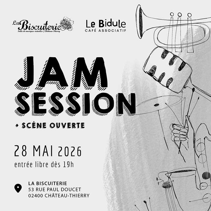 JAM SESSION à La Biscuiterie