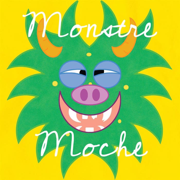 MONSTRE MOCHE